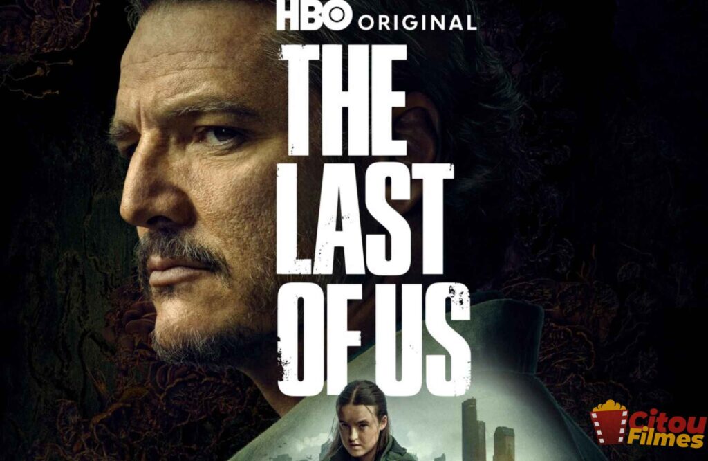 The Last of Us- Séries de Zumbi