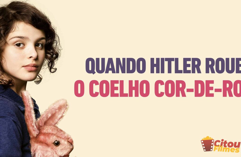 Quando Hitler Roubou o Coelho Cor de Rosa filme: disponível no streaming - agosto 15, 2025 1 Quando Hitler Roubou o Coelho Cor de Rosa filme baseado no clássico de Judith Kerr retrata a fuga de uma família judia do regime nazista